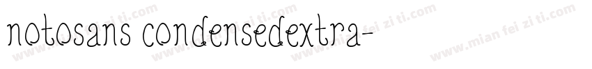 notosans condensedextra字体转换